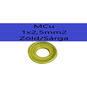 MCu 2,5 mm Zöld/Sárga H07V-U