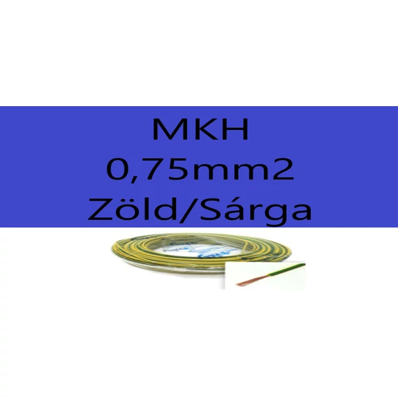 Mkh 0,75mm2 Zöld-Sárga